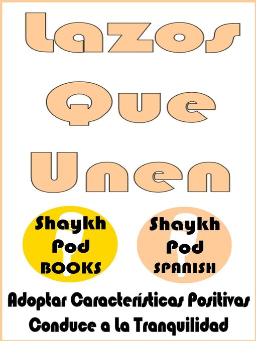 Title details for Lazos Que Unen by ShaykhPod Spanish - Available